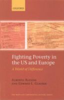 Fighting poverty in the US and Europe : a world of difference /