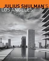 Julius Shulman's Los Angeles /