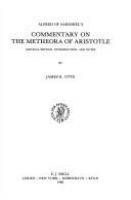Alfred of Sareshel's commentary on the Metheora of Aristotle : critical edition, introduction, and notes /