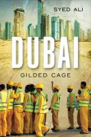 Dubai : gilded cage /
