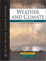 Encyclopedia of weather and climate /