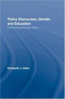 Policy discourses, gender, and education : constructing women's status /