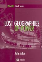 Lost geographies of power /