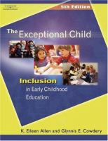 The exceptional child : inclusion in early childhood education /