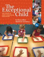 The exceptional child : inclusion in early childhood education /