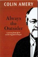 Always the outsider : a lawyer's journey /