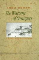 The welcome of strangers : an ethnohistory of southern Maori A.D. 1650-1850 /