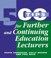 500 tips for further and continuing education lecturers /