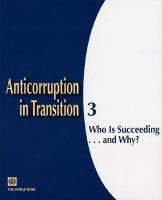 Anticorruption in transition 3 who is succeeding ... and why? /