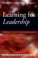 Learning for leadership : building a school of professional practice /