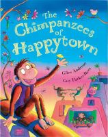 The chimpanzees of Happytown /