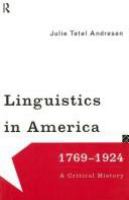 Linguistics in America, 1769-1924 : a critical history /