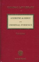 Andrews & Hirst on criminal evidence /