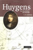 Huygens : the man behind the principle /