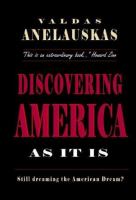 Discovering America as it is /