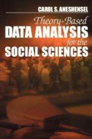 Theory-based data analysis for the social sciences /