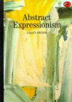Abstract expressionism /