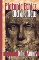 Platonic ethics, old and new /