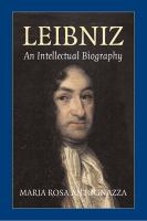 Leibniz : an intellectual biography /