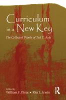 Curriculum in a new key the collected works of Ted T. Aoki /