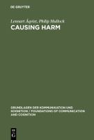 Causing harm : a logico-legal study /