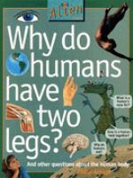 Why do humans have two legs? /
