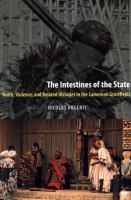 The intestines of the state : youth, violence, and belated histories in the Cameroon grassfields /
