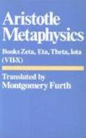 Metaphysics : zeta, eta, theta, iota.
