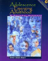 Adolescence and emerging adulthood : a cultural approach /