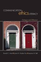 Communication ethics literacy : dialogue and difference /