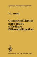 Geometrical methods in the theory of ordinary differential equations /