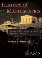 History of mathematics : from a mathematician's vantage point /