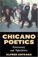 Chicano poetics : heterotexts and hybridites /