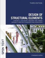 Design of structural elements concrete, steelwork, masonry and timber designs to British standards and Eurocodes /