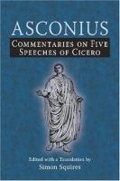 Commentaries on five speeches of Cicero /