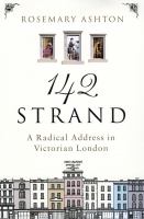 142 Strand : a radical address in victorian London /