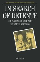 In search of detente : the politics of East-West relations since 1945 /