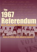 The 1967 referendum, or, When Aborigines didn't get the vote /