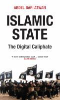 Islamic state : the digital caliphate /