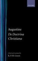 Augustine De doctrina Christiana /