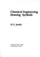 Chemical engineering drawing symbols /