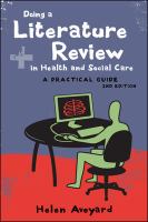 Doing a literature review in health and social care a practical guide /