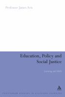 Education, policy and social justice : learning and skills /
