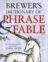 Brewer's dictionary of phrase & fable.