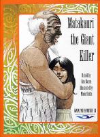 Matakauri the giant killer : a story of Wakatipu /