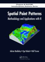 Spatial point patterns : methodology and applications with R /