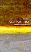 Archaeology : a very short introduction /