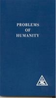 Problems of humanity /