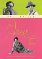Three queer lives : an alternative biography of Fred Barnes, Naomi Jacob and Arthur Marshall /