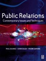 Public relations contemporary issues and techniques /